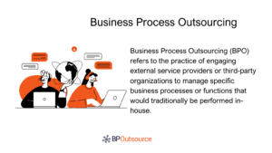 Business Process Outsourcing definition